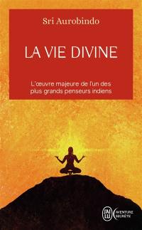 La vie divine. Vol. 1