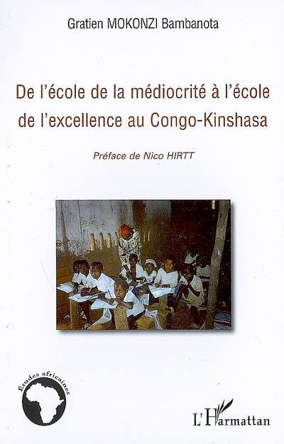 De l'école de la médiocrité à l'école de l'excellence au Congo-Kinshasa