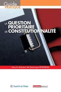 La question prioritaire de constitutionnalité