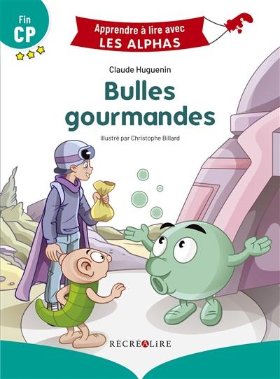 Bulles gourmandes : fin CP