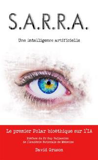 S.A.R.R.A. : une intelligence artificielle