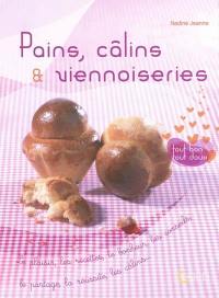 Pains, câlins & viennoiseries