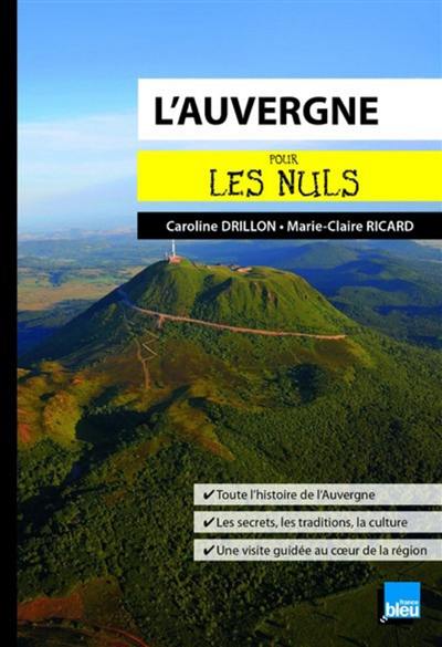 L'Auvergne pour les nuls