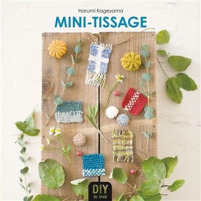 Mini-tissage