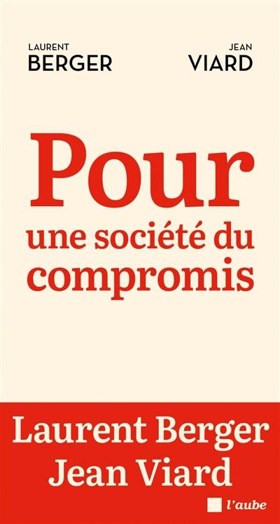 Pour une société du compromis