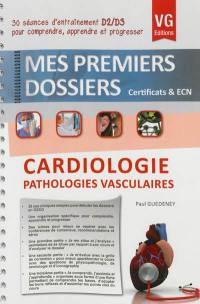 Cardiologie, pathologies vasculaires