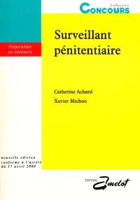 Surveillant pénitentiaire : préparation au concours