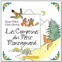 Les comptines du petit montagnard