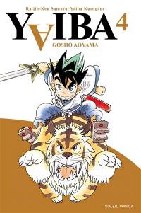 Yaiba : raijin-ken samurai Yaiba kurogane. Vol. 4