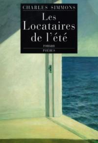 Les locataires de l'été