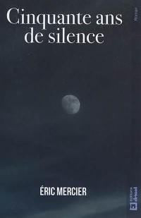 Cinquante ans de silence