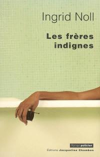 Les frères indignes