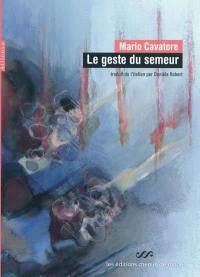 Le geste du semeur