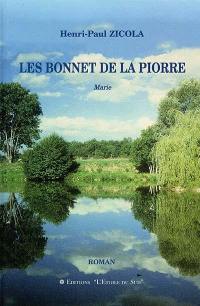 Les Bonnet de La Piorre : Marie