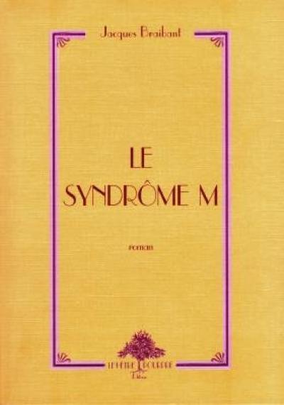 Le syndrome M