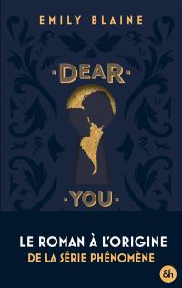 Dear you : l'intégrale