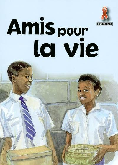 Ami pour la vie