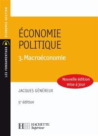 Economie politique. Vol. 3. Macroéconomie