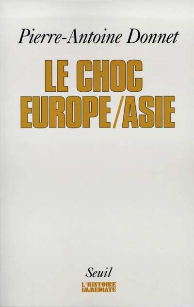 Le choc Europe-Asie