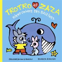 Trotro et Zaza. Trotro et Zaza rient comme des baleines