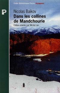 Dans les collines de Mandchourie