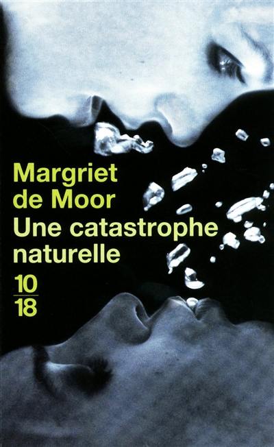 Une catastrophe naturelle