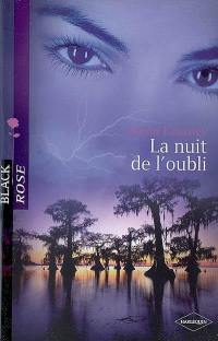 La nuit de l'oubli