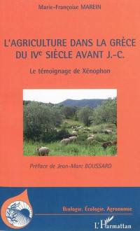 L'agriculture dans la Grèce du IVe siècle avant J.-C. : le témoignage de Xénophon