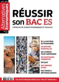 Alternatives économiques, hors-série. Réussir son bac ES : l'épreuve de sciences économiques et sociales