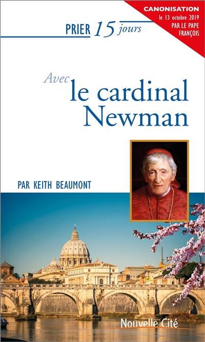 Prier 15 jours avec le cardinal Newman