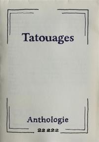 Tatouages : anthologie