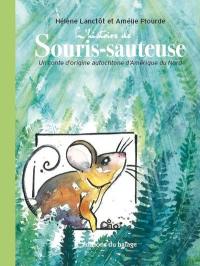 L'histoire de Souris-sauteuse : un conte d'origine autochtone d'Amérique du Nord