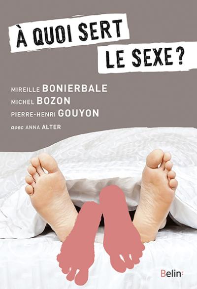 A quoi sert le sexe ?