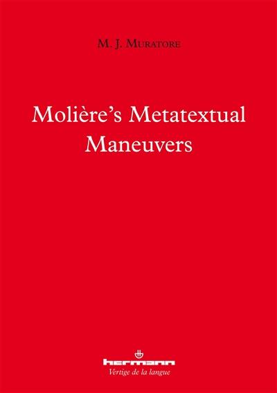 Molière's metatextual maneuvers