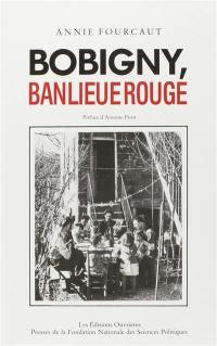 Bobigny, banlieue rouge