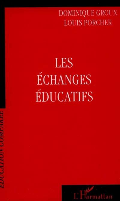 Les échanges éducatifs