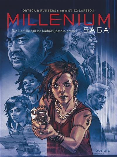 Millénium saga. Vol. 3. La fille qui ne lâchait jamais prise