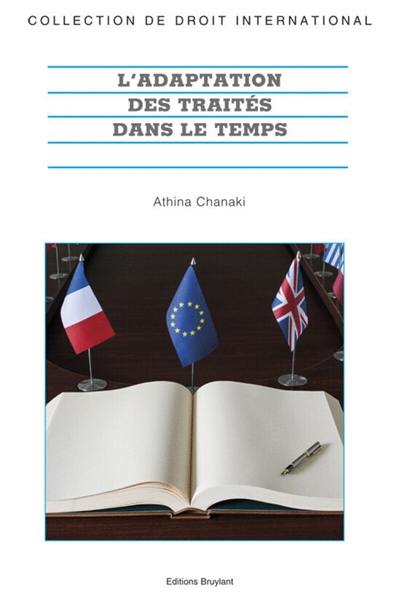 L'adaptation des traités dans le temps