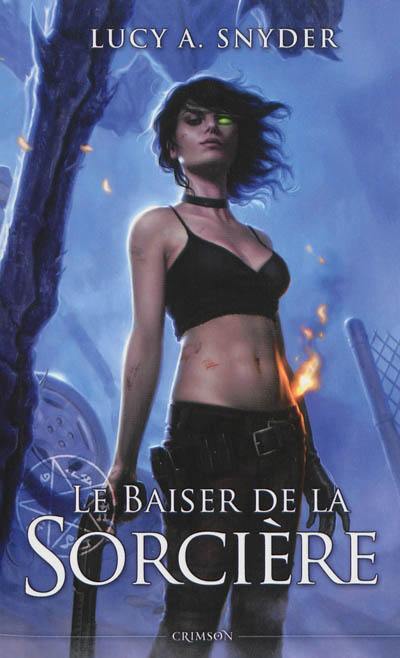 Jessie Shimmer. Vol. 2. Le baiser de la sorcière