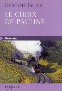 Le choix de Pauline