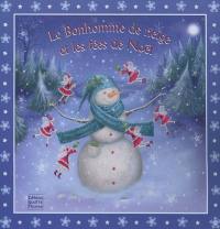 Le bonhomme de neige et les fées de Noël