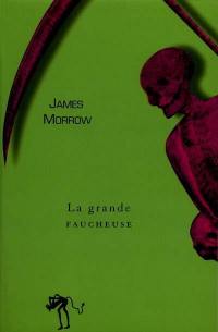 La trilogie de Jéhovah. Vol. 3. La grande faucheuse