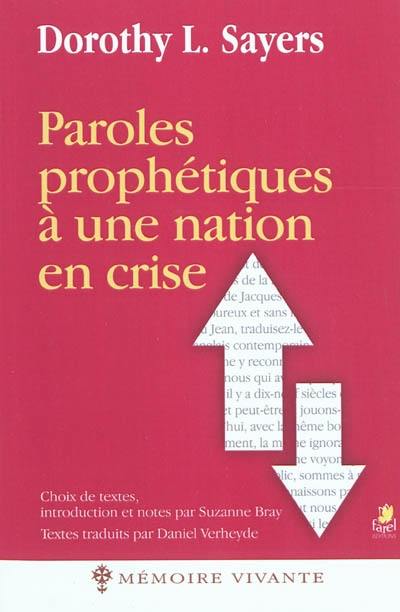 Paroles prophétiques à une nation en crise