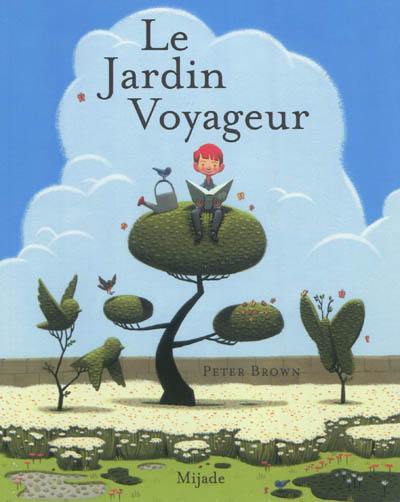 Le jardin voyageur