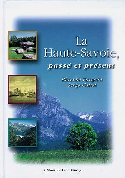 La Haute-Savoie, passé et présent