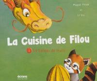 La cuisine de Filou. Vol. 1. Le bateau de fruits