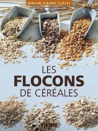 Les flocons de céréales