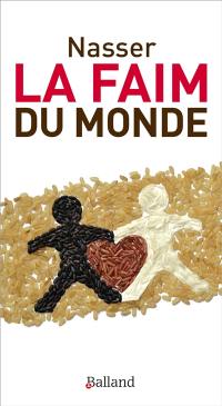 La faim du monde