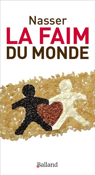 La faim du monde