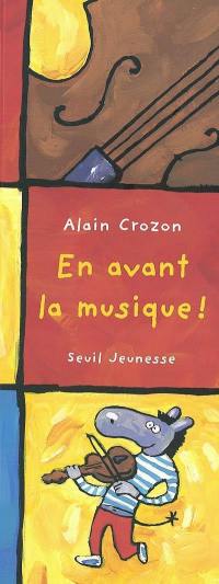 En avant la musique